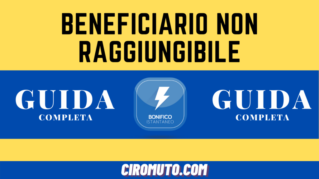 Conto corrente beneficiario non raggiungibile tramite bonifico istantaneo