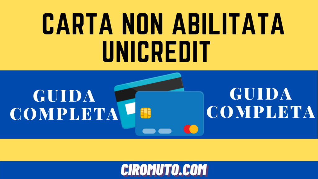 Carta non abilitata unicredit