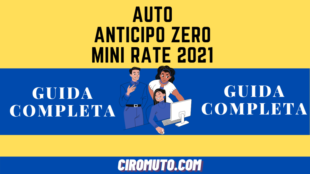 Auto anticipo zero mini rate 2021