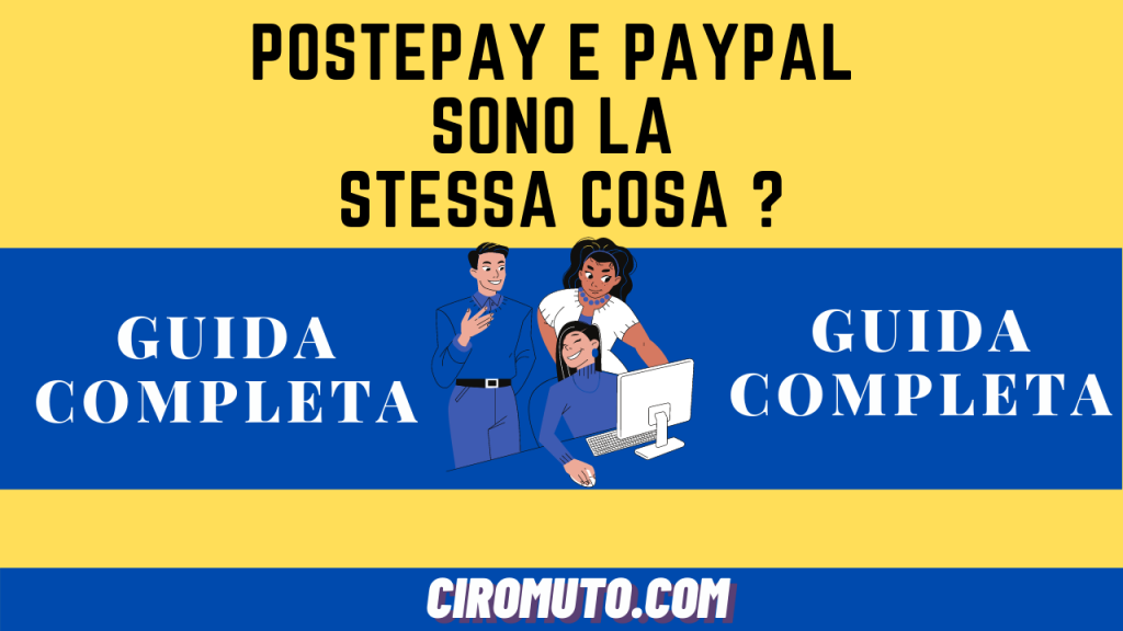 Postepay e paypal sono la stessa cosa