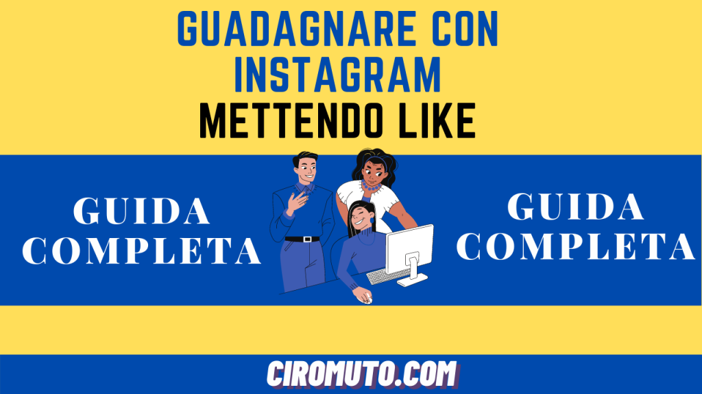 Guadagnare con instagram mettendo like