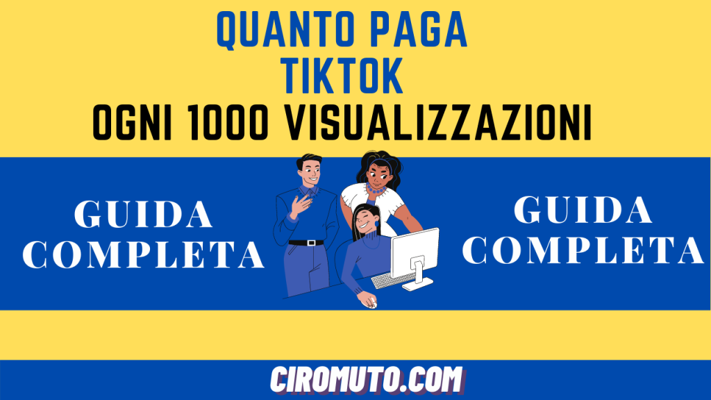 Quanto paga tiktok ogni 1000 visualizzazioni