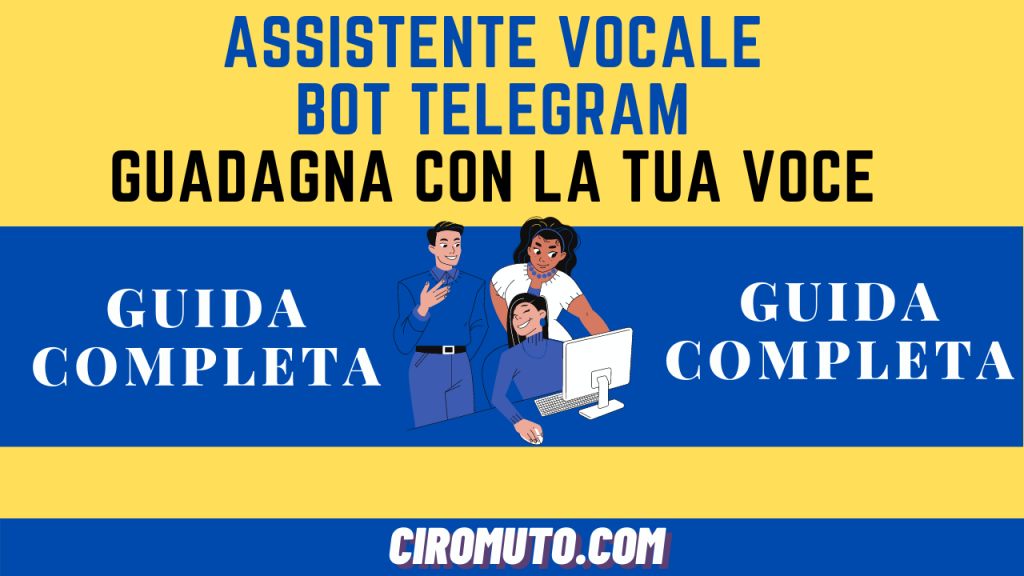 assistente vocale bot telegram guadagna con la tua voce