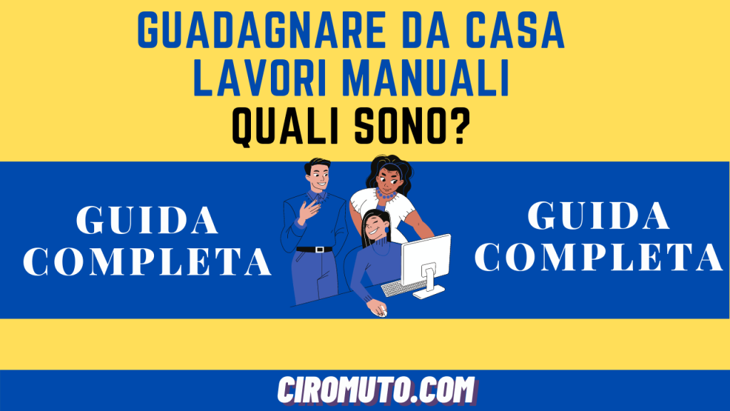 guadagnare da casa lavori manuali