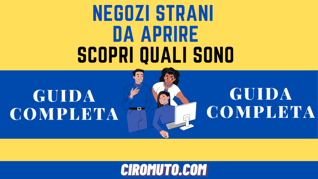 negozi strani da aprire