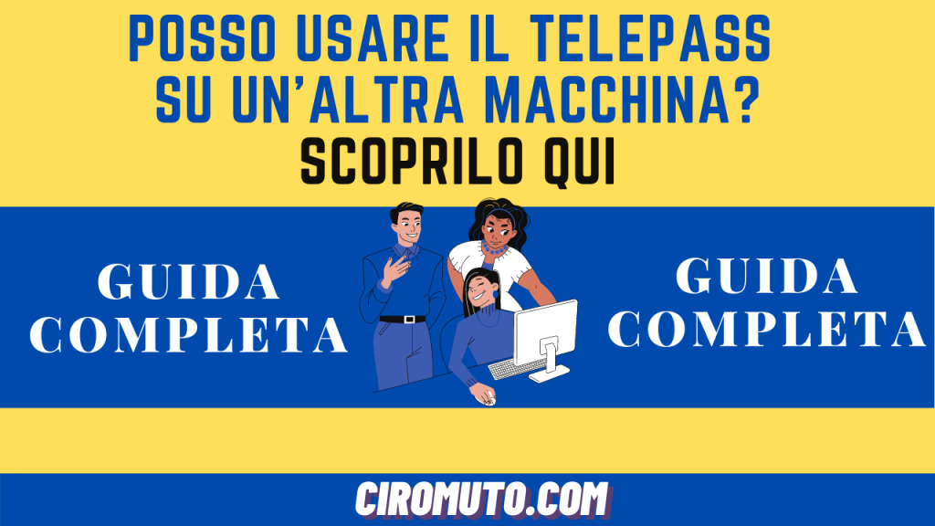 posso usare il telepass su un'altra macchina