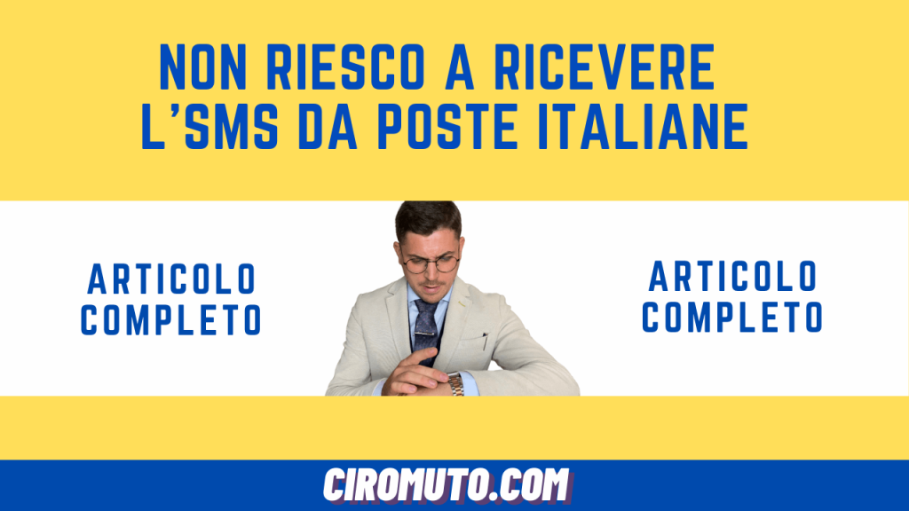 Non riesco a ricevere sms da poste italiane