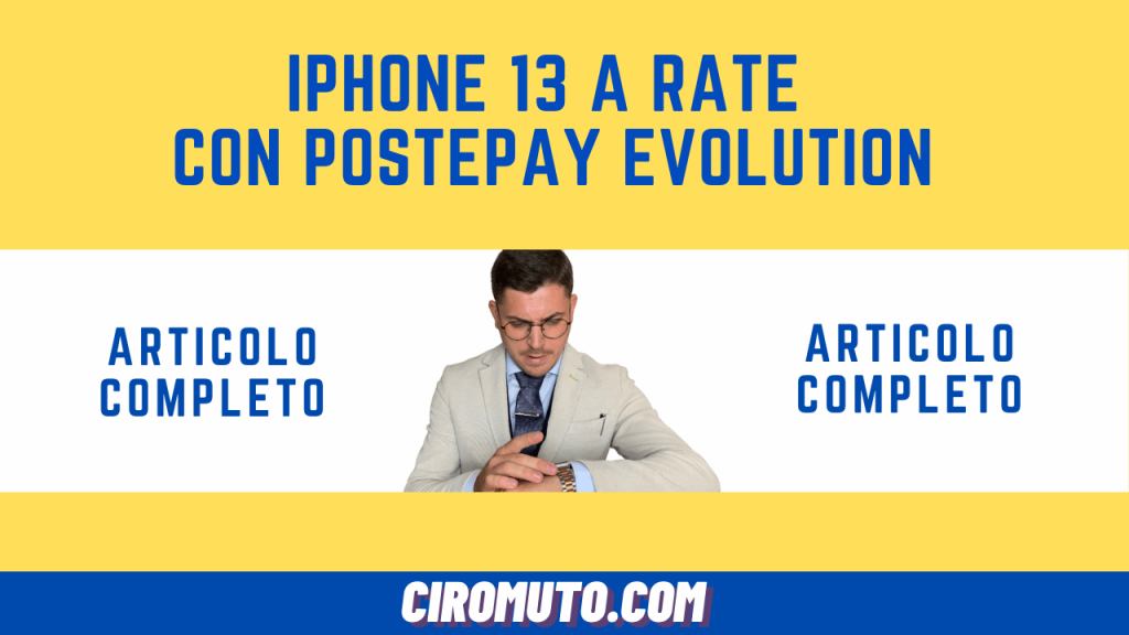 iphone 13 a rate con postepay evolution