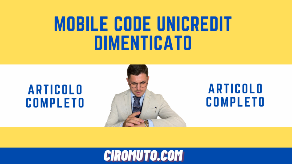 mobile code unicredit dimenticato