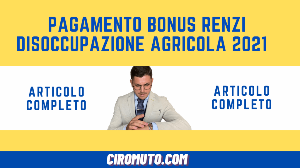 pagamento bonus renzi disoccupazione agricola 2021