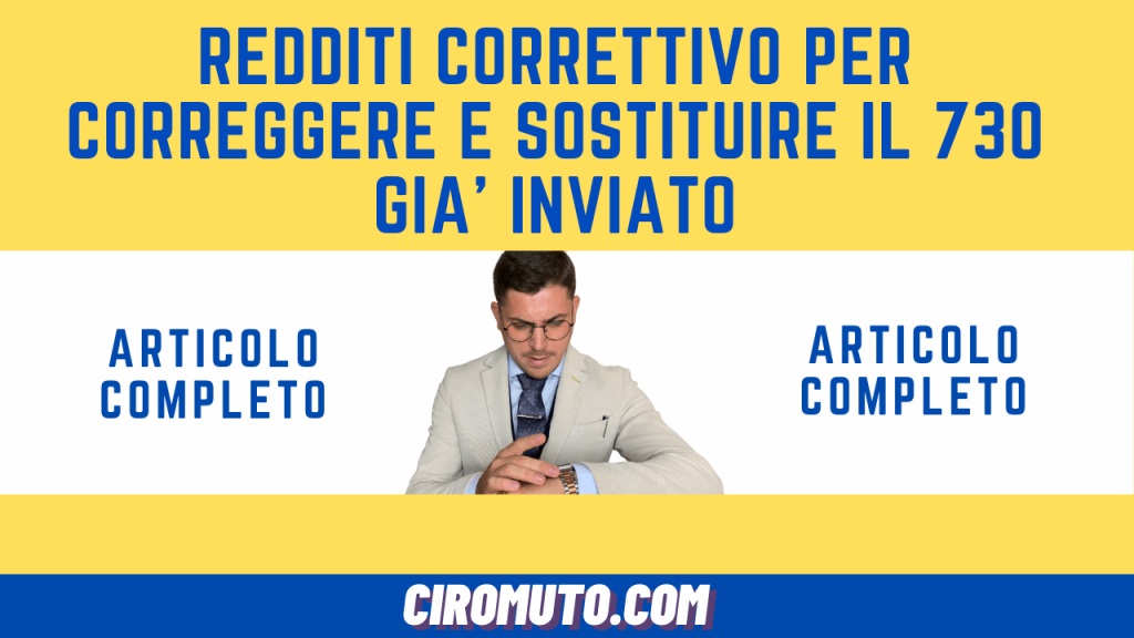 redditi correttivo per correggere e sostituire il 730 già inviato