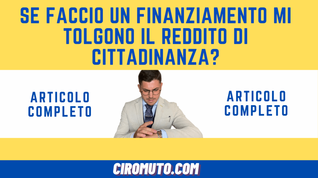 se faccio un finanziamento mi tolgono il reddito di cittadinanza