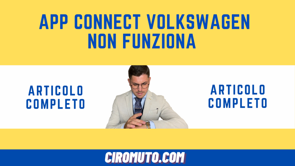 App CONNECT volkswagen non FUNZIONA