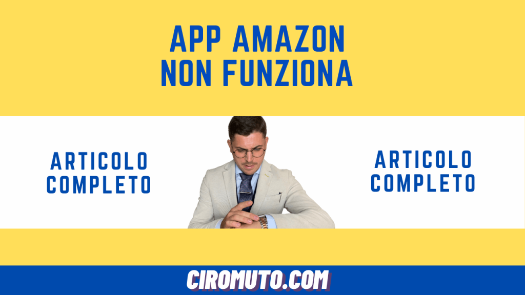 app amazon non funziona