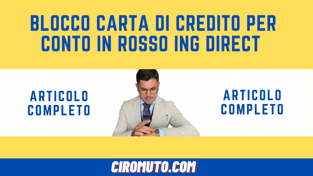 blocco carta di credito per conto in rosso ing direct