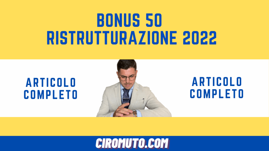 Bonus 50 Ristrutturazione 2022