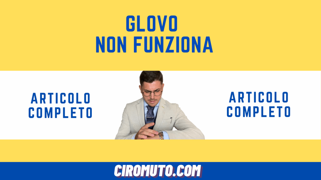 glovo non funziona