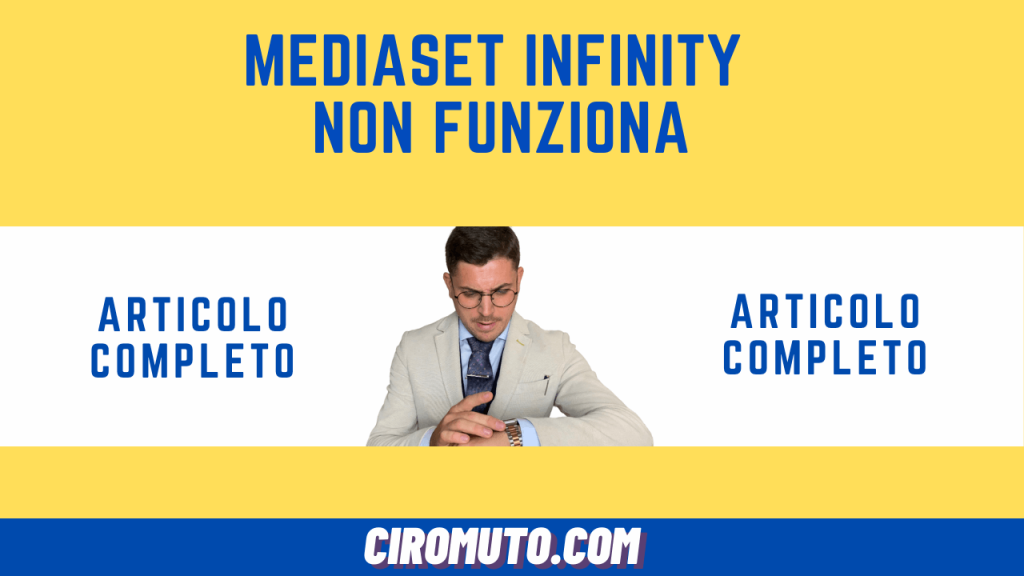 mediaset infinity non funziona