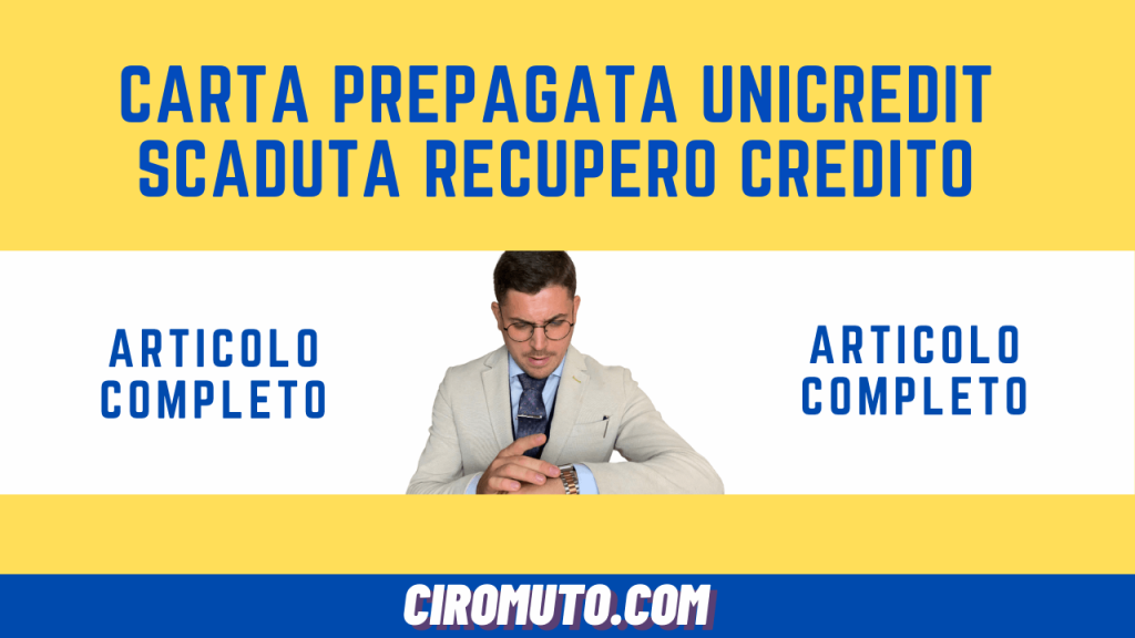 carta prepagata unicredit scaduta recupero credito