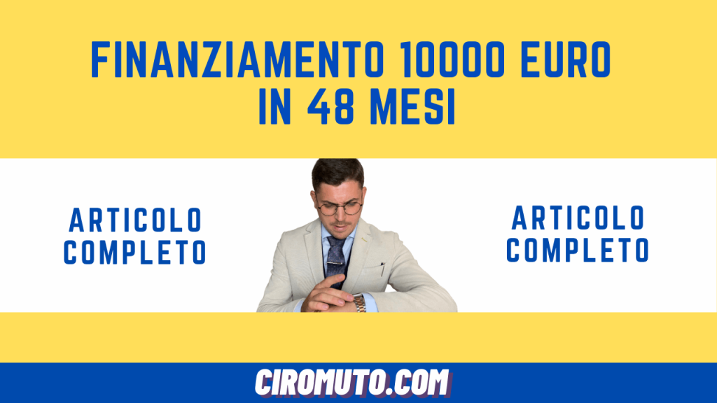 finanziamento 10000 euro in 48 mesi