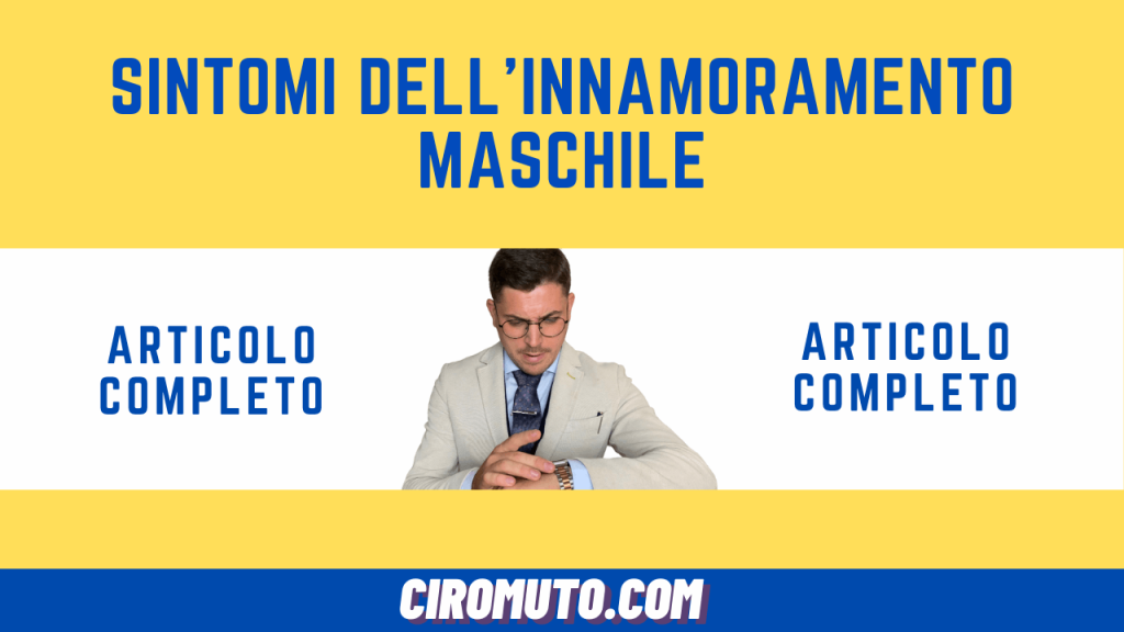 sintomi dell'innamoramento maschile