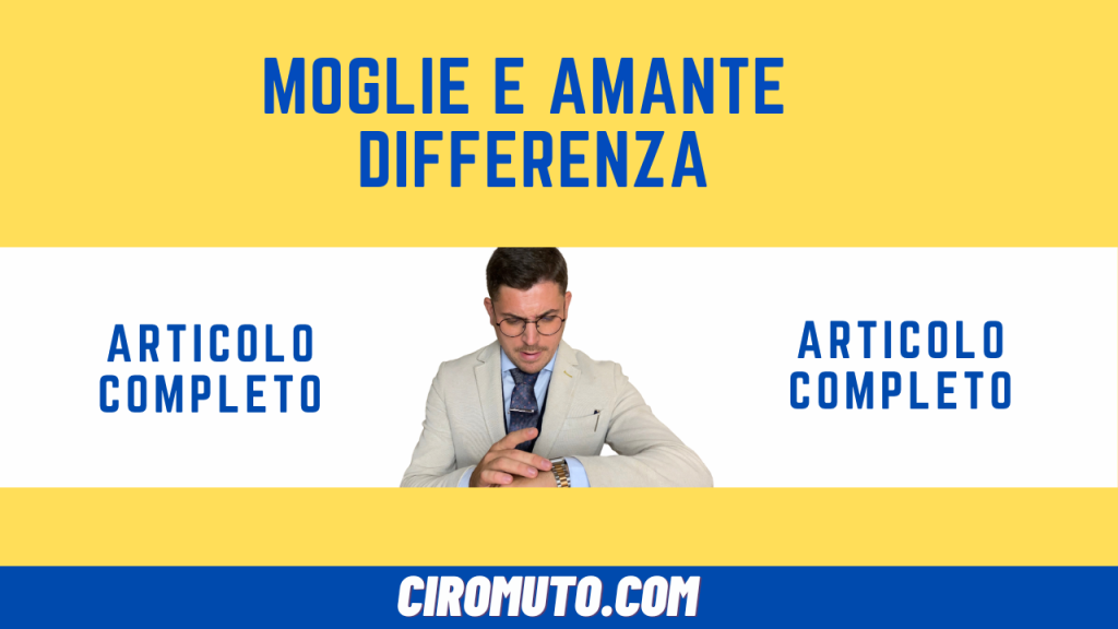 moglie e amante differenza