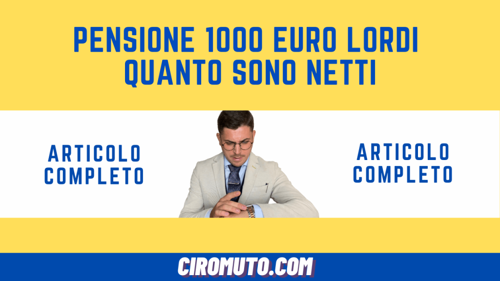 pensione 1000 euro lordi quanto sono netti