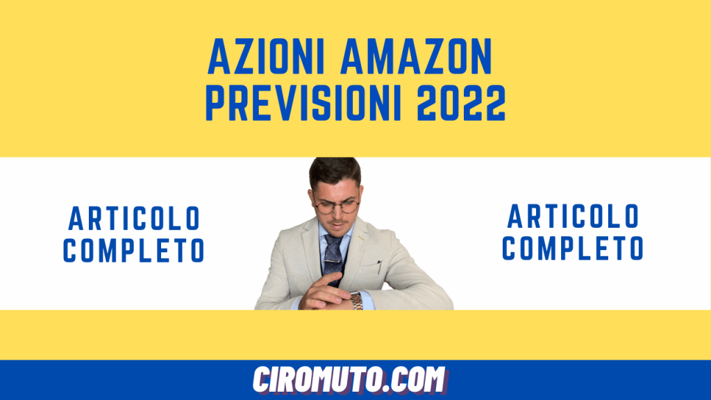 azioni amazon previsioni 2022