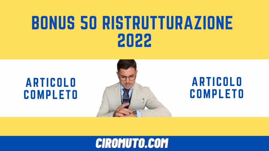 bonus 50 ristrutturazione 2022
