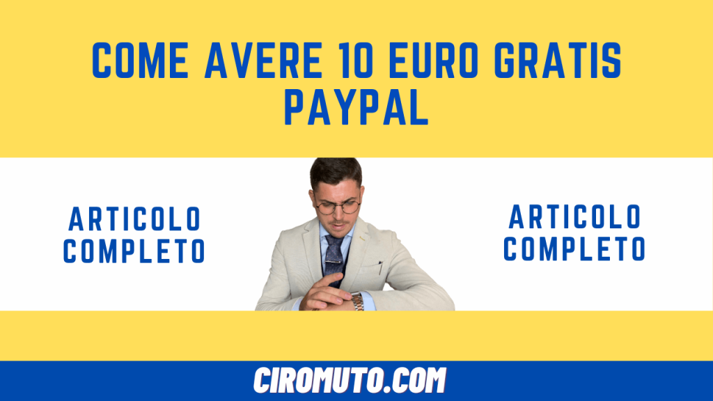 come avere 10 euro gratis paypal