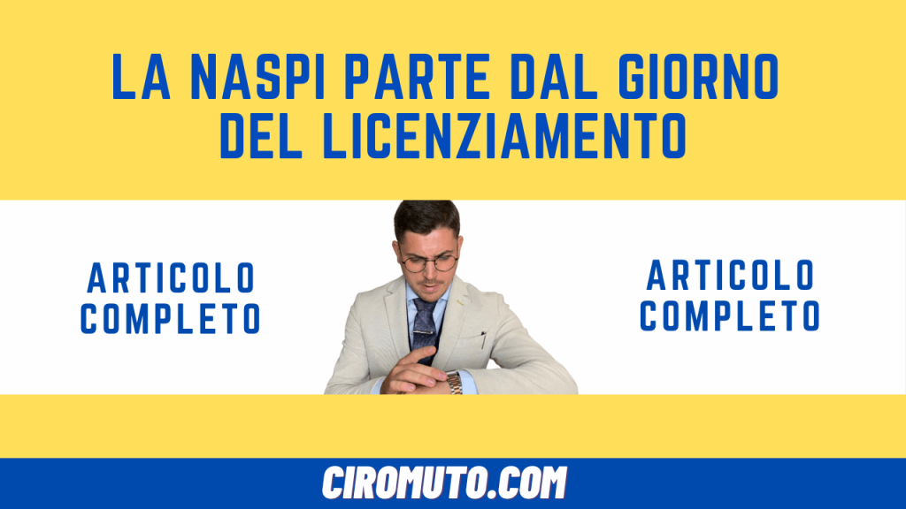 la naspi parte dal giorno del licenziamento