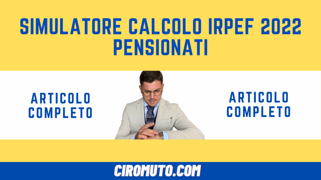 simulatore calcolo irpef 2022 pensionati