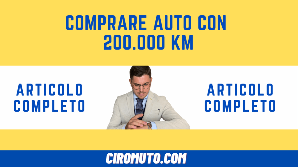 comprare auto con 200.000 km