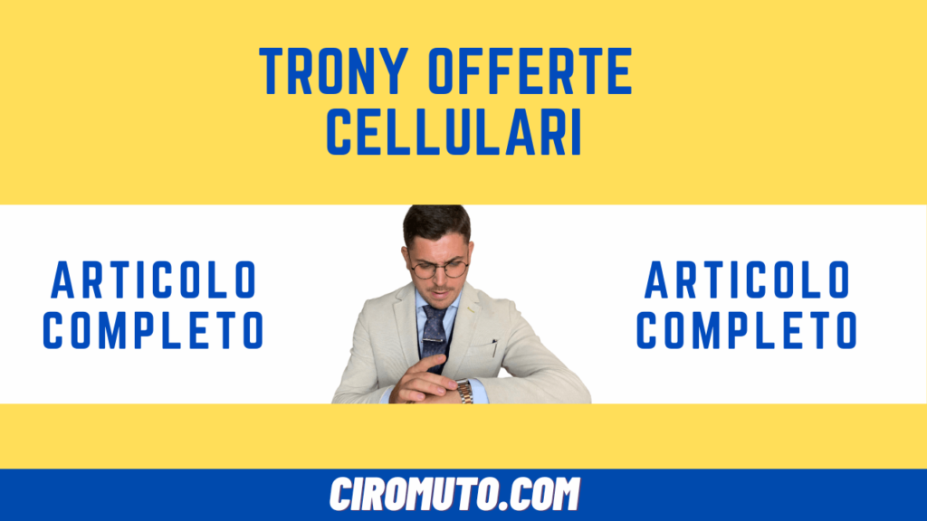 trony offerte cellulari