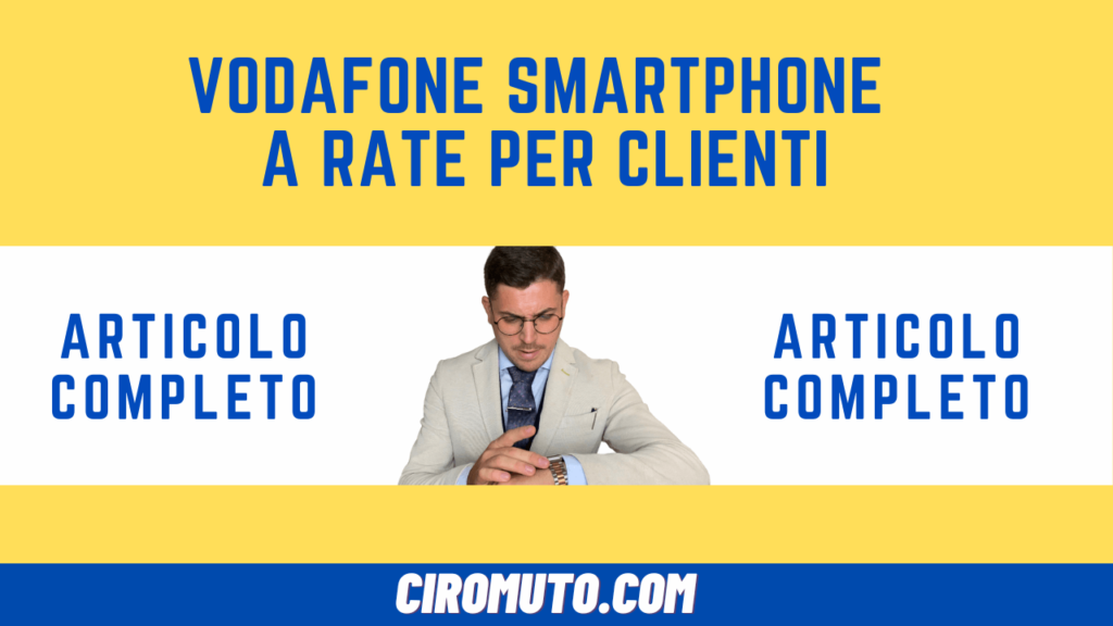 vodafone smartphone a rate per clienti
