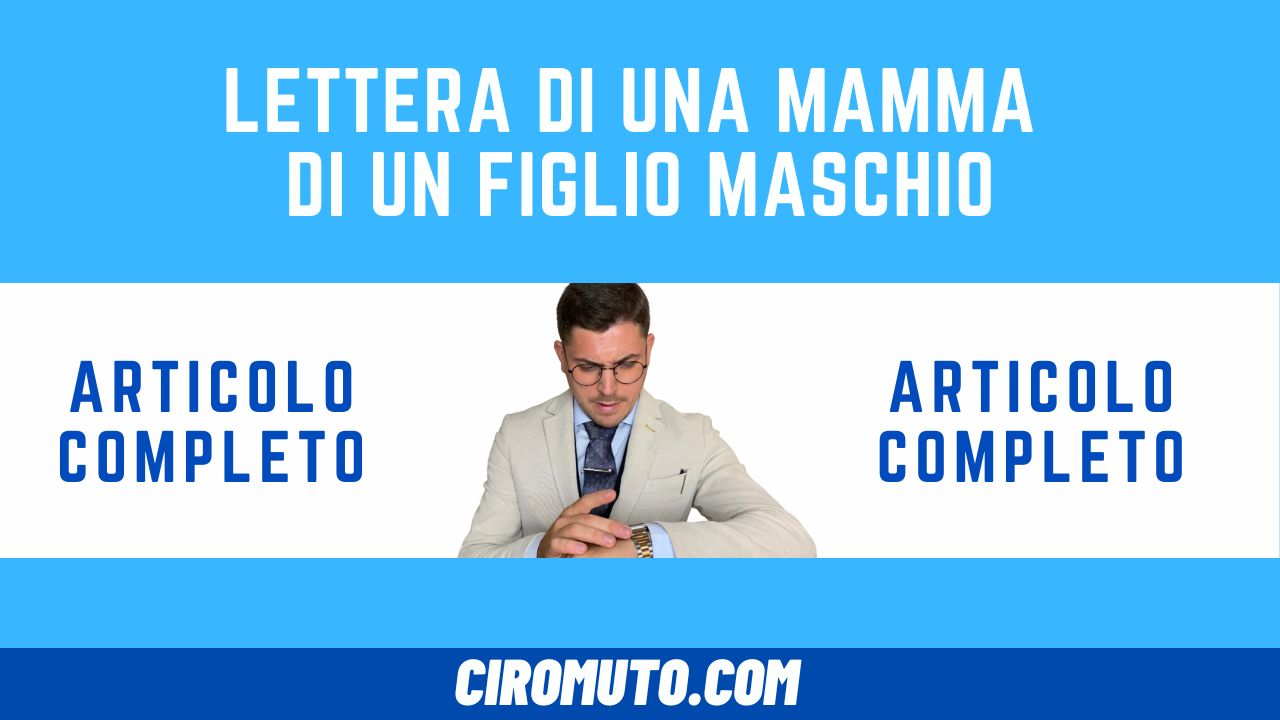 lettera di una mamma di un figlio maschio