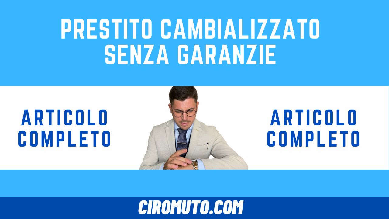 prestito cambializzato senza garanzie