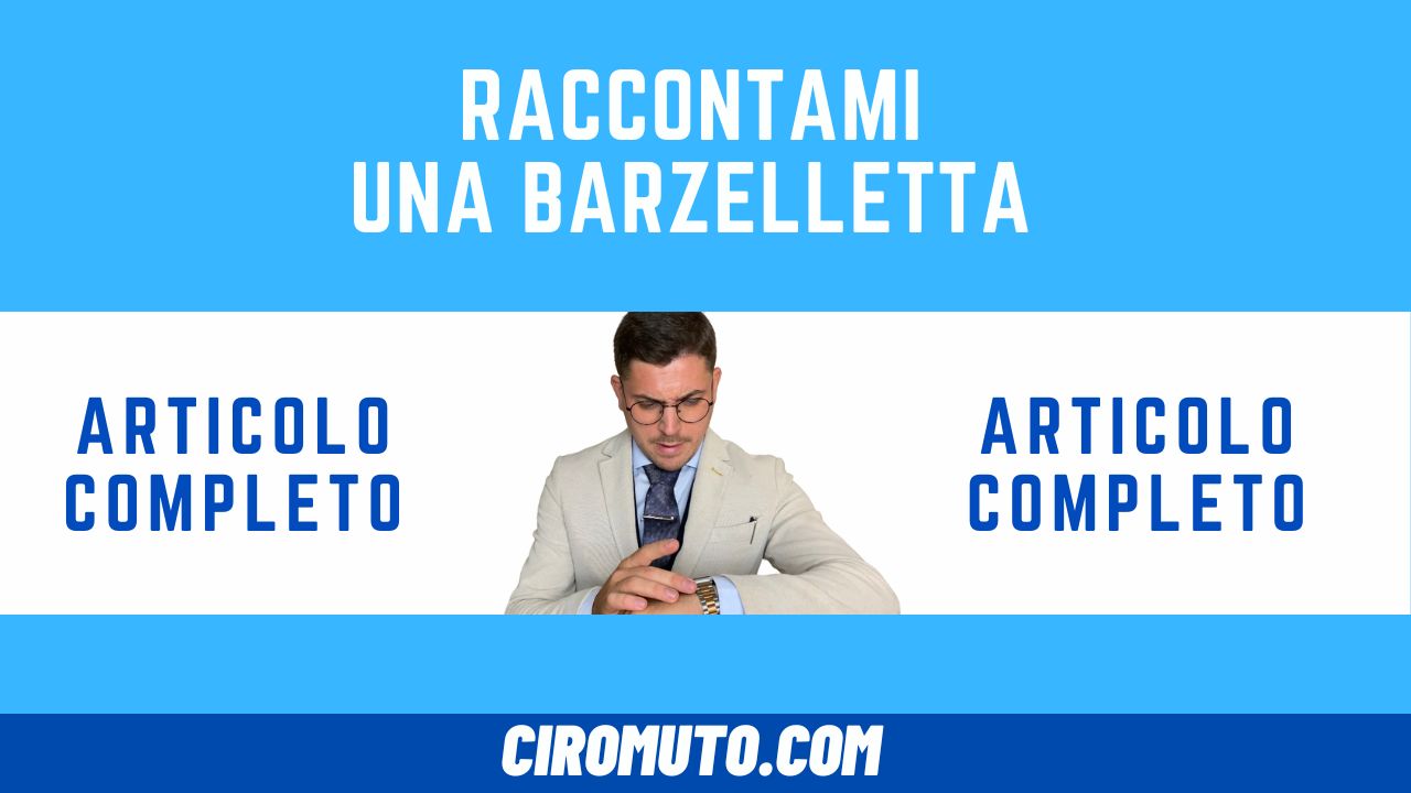 raccontami una barzelletta