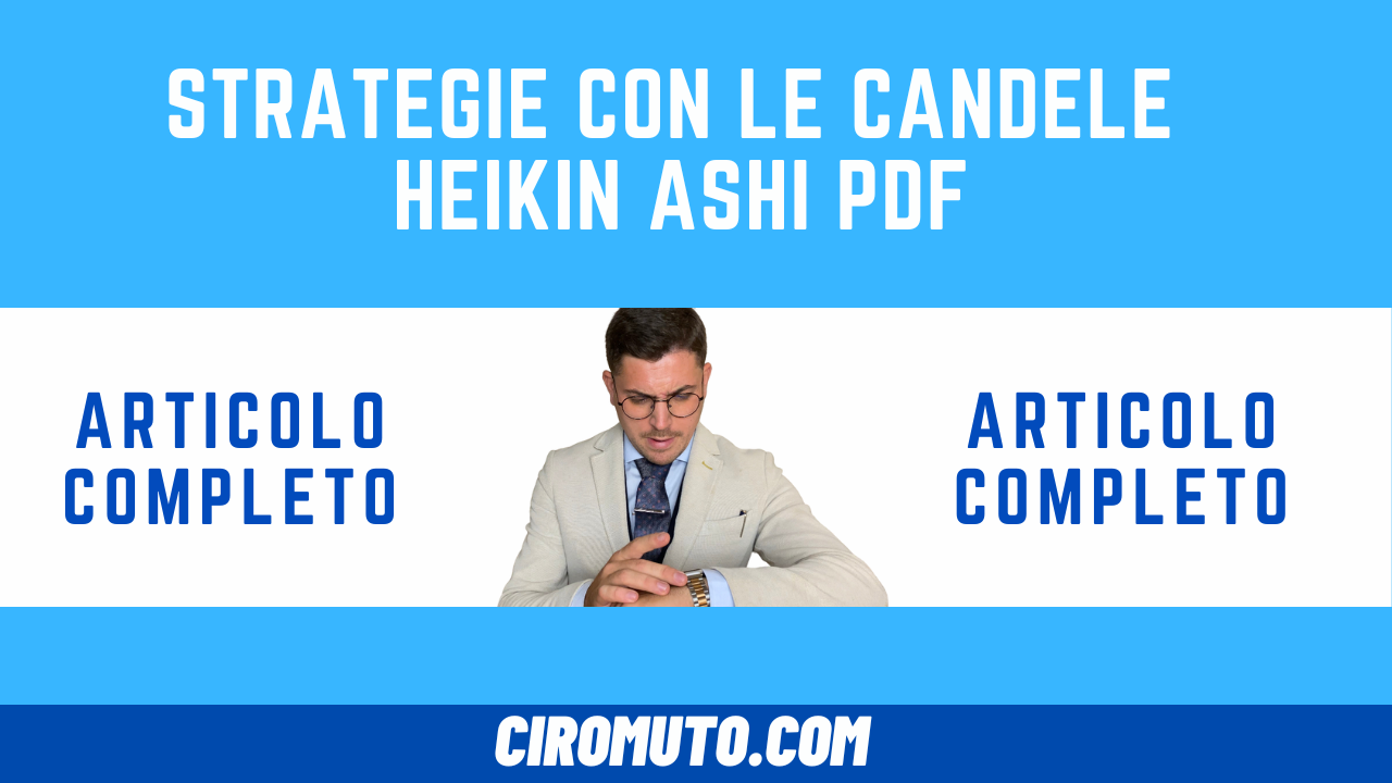 Strategie con le candele heikin Ashi pdf