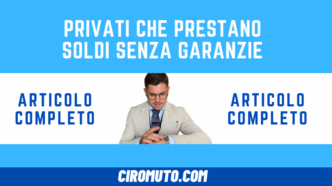 privati che prestano soldi senza garanzie